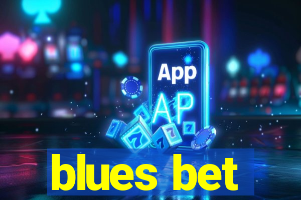 blues bet